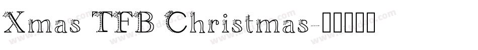 Xmas TFB Christmas字体转换